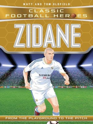 cover image of Zidane (Classic Football Heroes)--Collect Them All!